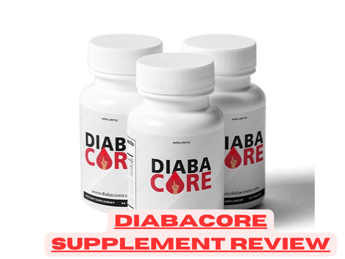 Diabacore Supplement Review: Is It Worth Buyjng?